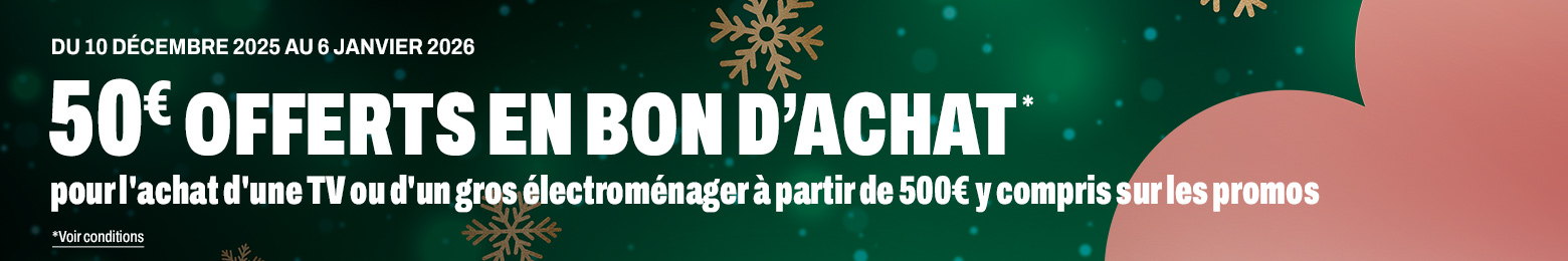 50€ offert en bon d'achat*