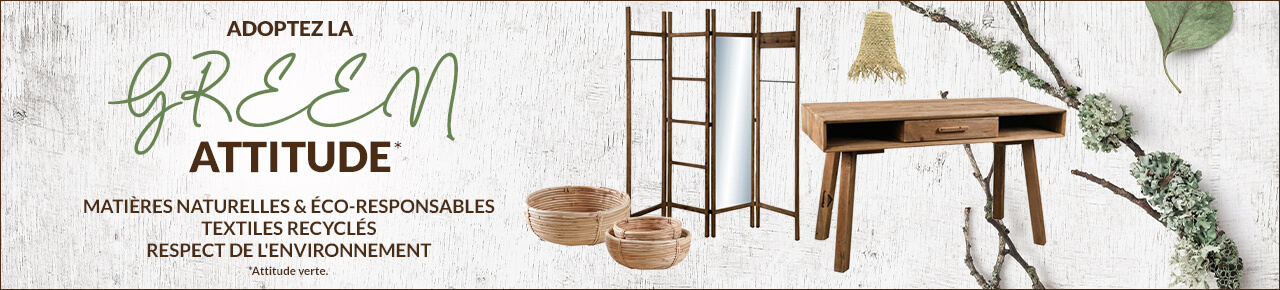 Adoptez la Green Attitude