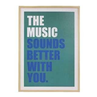 Affiche Encadrée The Music Sounds Better With You - 50 X 70 Cm - Vert Cèdre