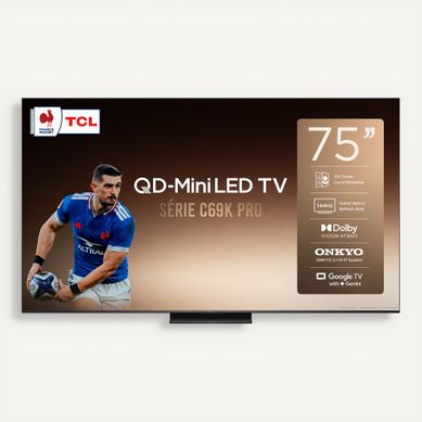 Téléviseur MiniLED 75'' 191cm TCL 75C69K PRO vue de face