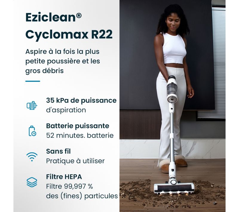 Aspirateur balai sans fil EZICLEAN CYCLOMAX R22 STATION